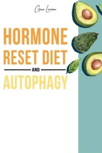 Hormone Reset Diet and Autophagy