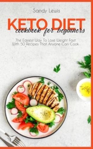 Keto Diet Cookbook For Beginners