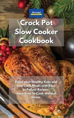 Crockpot Slow Cooker Cookbook