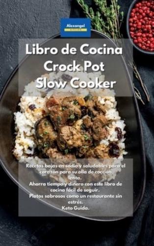 Libro De Cocina Crock Pot Slow Cooker