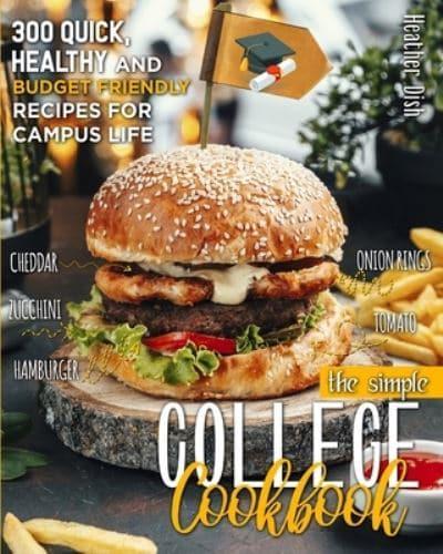 The Simple College Cookbook