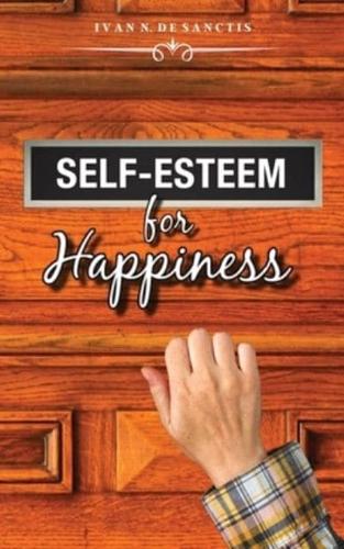 Self-Esteem for Happiness
