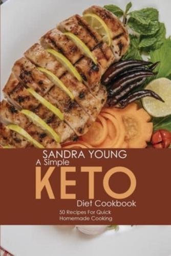 A Simple Keto Diet Cookbook