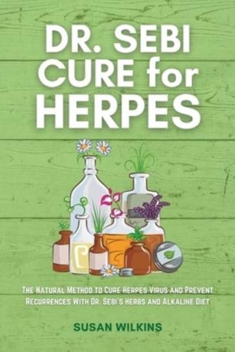 Dr. SEBI CURE FOR HERPES