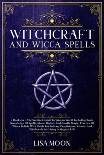 Witchcraft And Wicca Spells