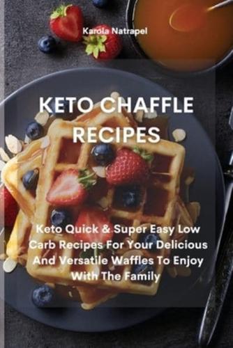 Keto Chaffle Recipes