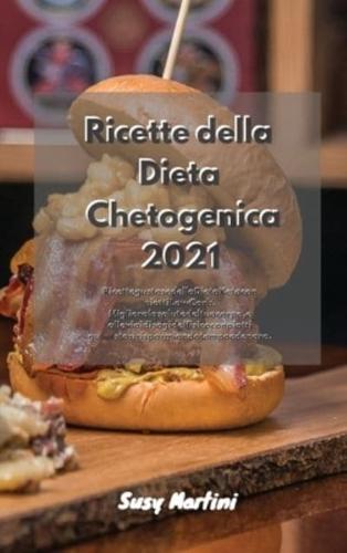 Ricette Della Dieta Chetogenica 2021