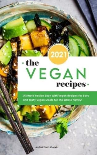 The Vegan Recipes 2021