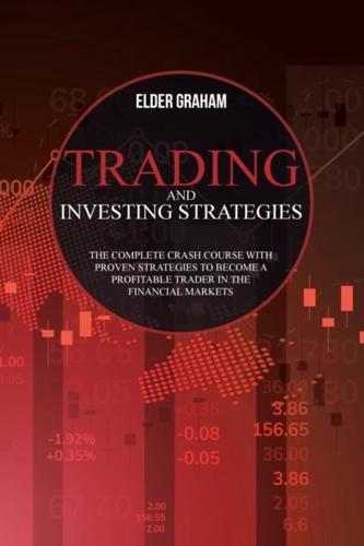 Trading and Investing Strategies
