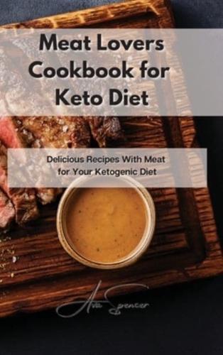 Meat Lovers Cookbook for Keto Diet