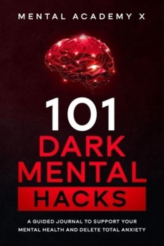 101 Dark Mental Hacks