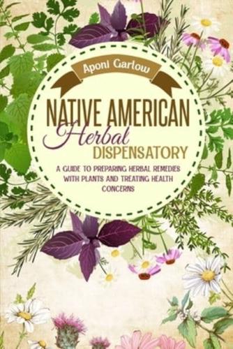 Native American Herbal Dispensatory