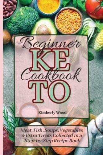 Keto Beginner Cookbook