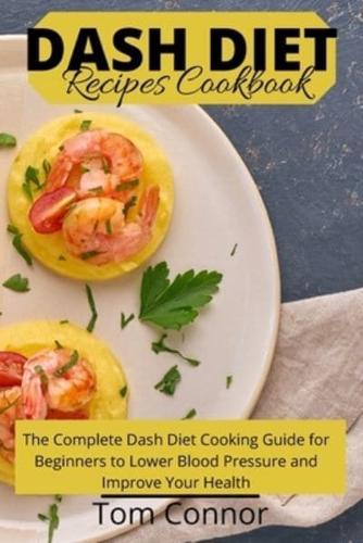 Dash Diet Recipes Cookbook