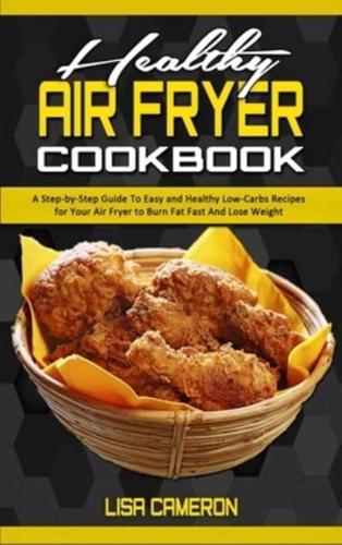 Healthy Air Fryer Cookbook
