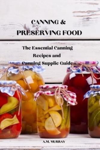 Canning & Preserving Food