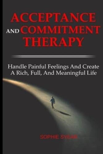 ACT ACCEPTANCE AND COMMITMENT THERAPY