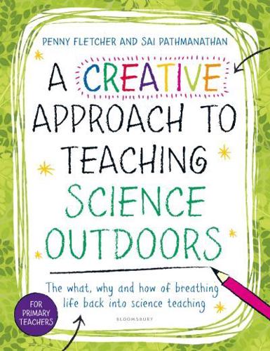 A Creative Approach to Teaching Science Outdoors