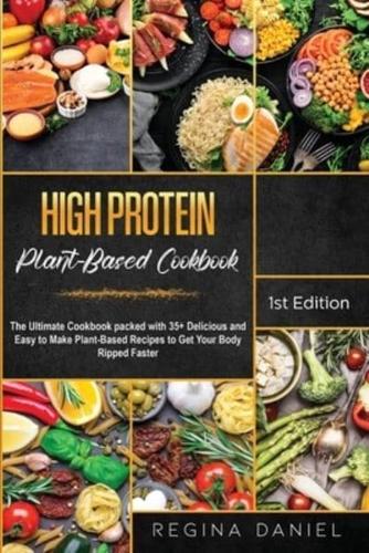 High Protein Plant-Based Cookbook