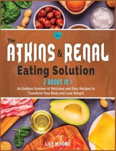 The Atkins and Renal Eating Solution