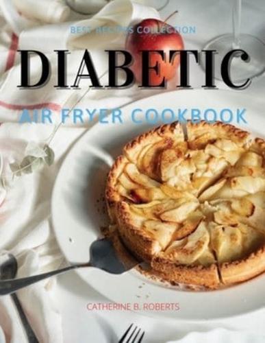 Diabetic Air Fryer Oven Cookbook