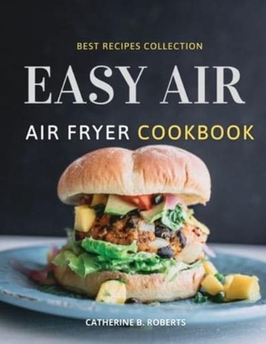 Easy Busy Air Fryer Oven Cookbook