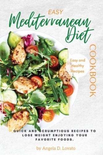 Easy Mediterranean Diet Cookbook