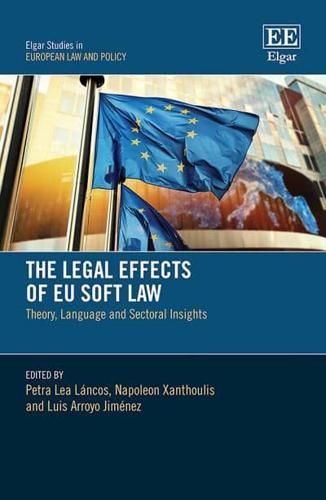 The Legal Effects of EU Soft Law