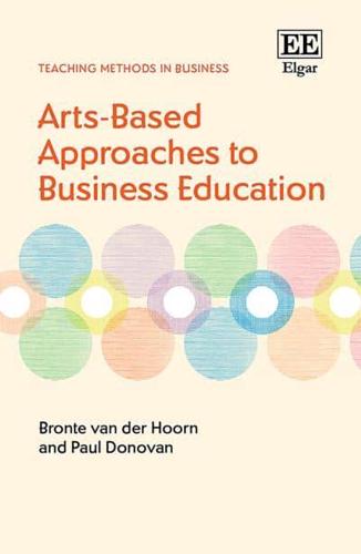 Arts-Based Approaches to Business Education