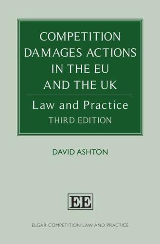 Competition Damages Actions in the EU and the UK