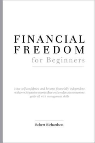 FINANCIAL FREEDOM for Beginners