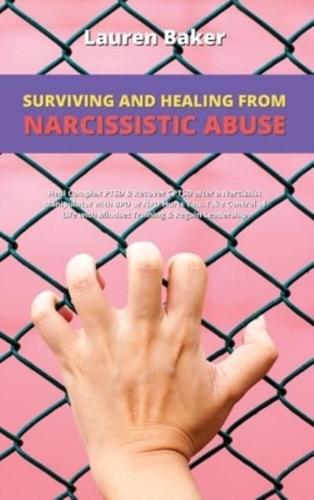 Surviving and Healing from Narcissistic Abuse