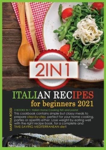 Italian Recipes for Beginners 2021