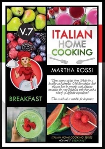 Italian Home Cooking 2021 Vol. 7 Breakfast