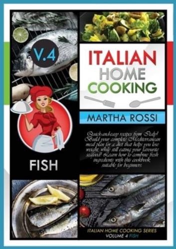 Italian Home Cooking 2021 Vol.4 Fish