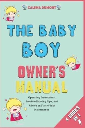 The Baby Boy Owner's Manual [4 in 1]