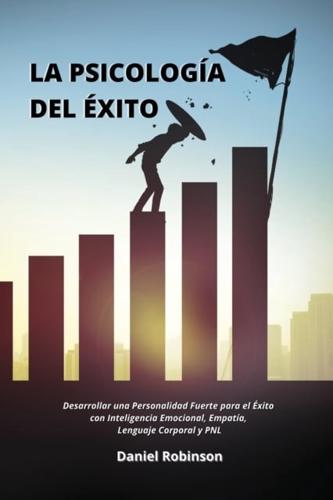 La Psicología Del Éxito - The Psychology of Success