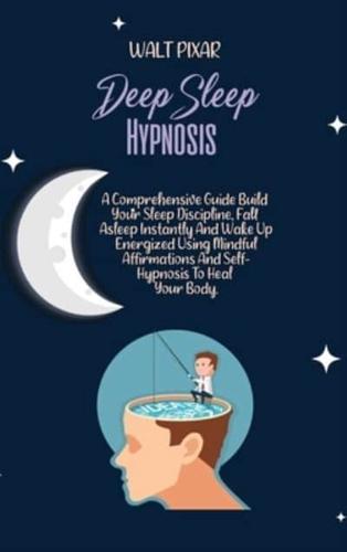 Deep Sleep Hypnosis