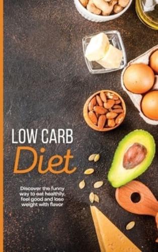 Low Carb Diet