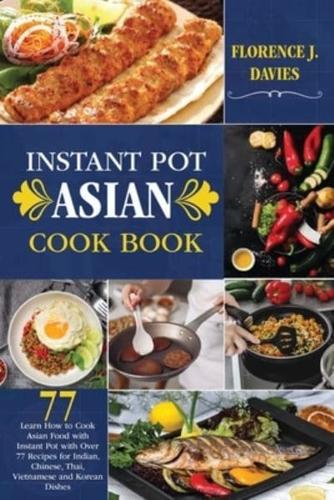 Instant Pot Asian Cookbook