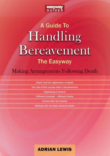 A Guide to Handling Bereavement