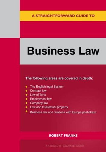 A Straightforward Guide to Business Law
