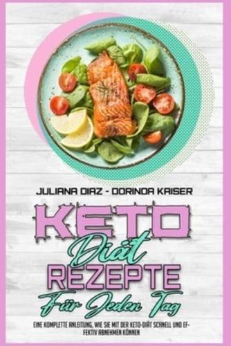 Keto Diät Rezepte Für Jeden Tag