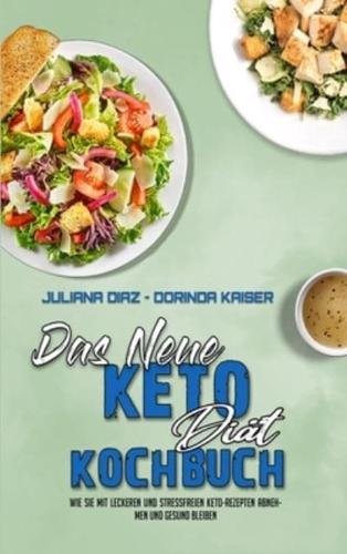 Das Neue Keto-Diät-Kochbuch