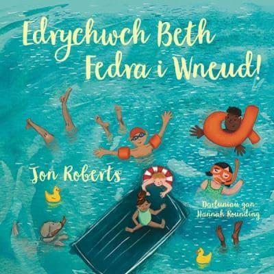 Edrychwch Beth Fedra I Wneud!