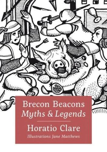 Brecon Beacons Myths and Legends