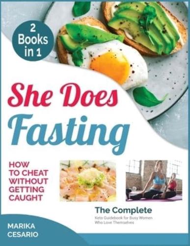 She Does Fasting [2 Books in 1]