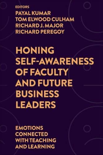 Honing Self-Awareness of Faculty and Future Business Leaders