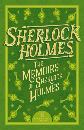 The Memoirs of Sherlock Holmes