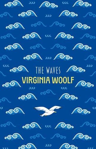 The Virginia Woolf Collection. The Waves